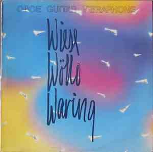 Jan Wiese / Erik Wøllo / Rob Waring - Trio