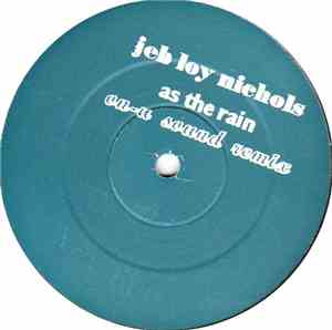 Jeb Loy Nichols - As The Rain