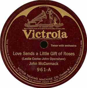 John McCormack  - Love Sends A Little Gift Of Roses / Wonderful One