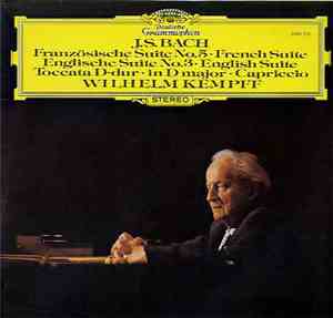 J.S.Bach - Wilhelm Kempff - Französische Suite No.5, Englische Suite No.3,  ...