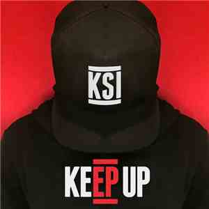 KSI  - Keep Up