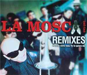 La Mosca Tsé-Tsé - Remixes