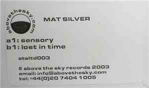 Mat Silver - Sensory / Lost In Time