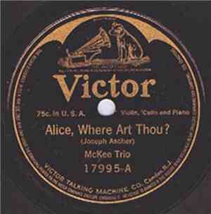 McKee Trio - Alice, Where Art Thou? / Come Back To Erin