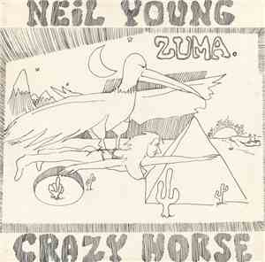 Neil Young With Crazy Horse - Zuma