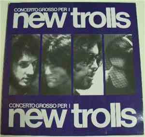 New Trolls - Concerto Grosso Per I New Trolls