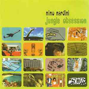 Nino Nardini - Jungle Obsession