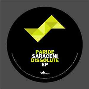 Paride Saraceni - Dissolute EP