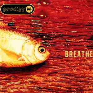 Prodigy - Breathe