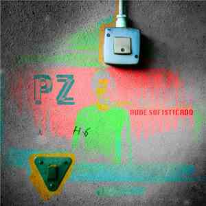 PZ  - Rude Sofisticado
