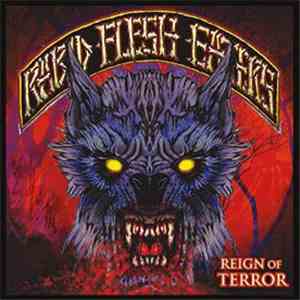 Rabid Flesh Eaters - Reign Of Terror