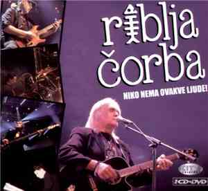 Riblja Čorba - Niko Nema Ovakve Ljude