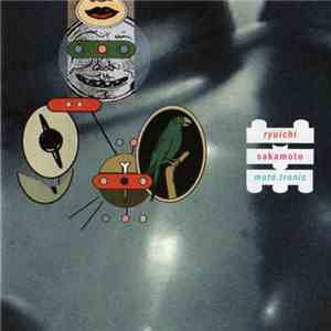 Ryuichi Sakamoto - Moto.tronic