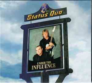 Status Quo - Under the Influence