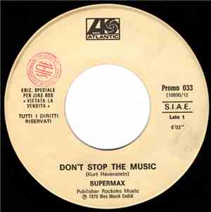 Supermax / Sweet Bananas - Don't Stop The Music / Bilboa Dance