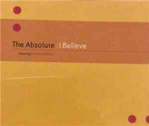 The Absolute - I Believe