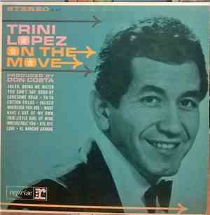 Trini Lopez - On The Move