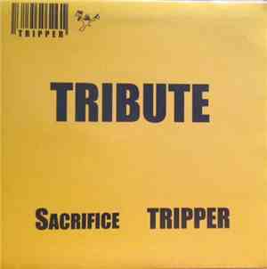 Tripper  - Tribute