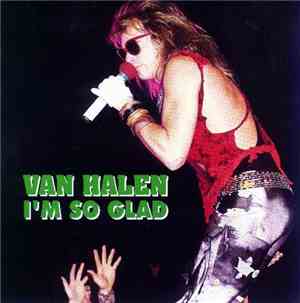 Van Halen - I'm So Glad