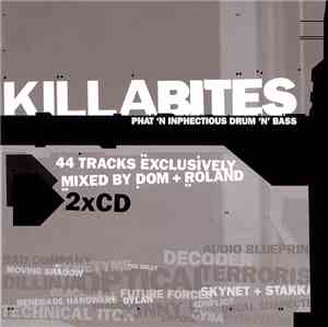 Various - Killabites (Phat 'N Inphectious Drum 'N' Bass)
