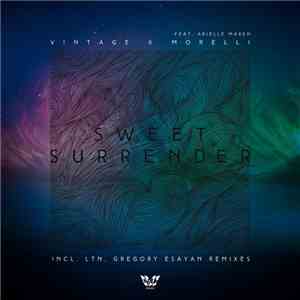Vintage & Morelli Feat. Arielle Maren - Sweet Surrender