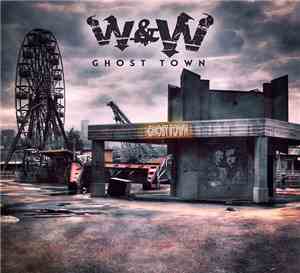 W&W - Ghost Town