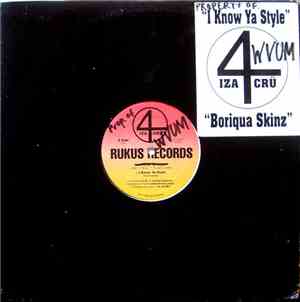 4izacru - I Know Ya Style / Boriqua Skinz