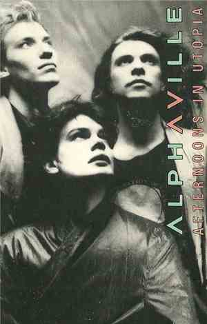Alphaville - Afternoons In Utopia