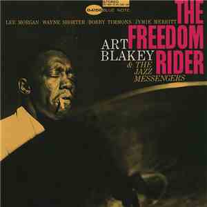 Art Blakey & The Jazz Messengers - The Freedom Rider