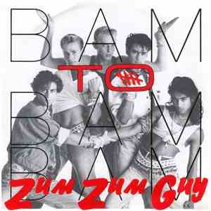 Bam To Bam Bam - Zum Zum Guy