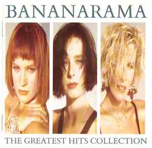 Bananarama - The Greatest Hits Collection