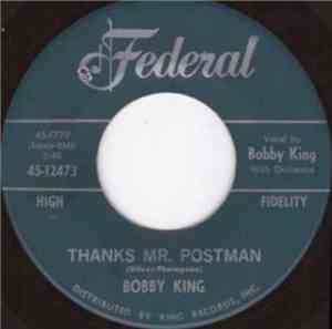 Bobby King  - Thanks Mr Postman / Two Telephones