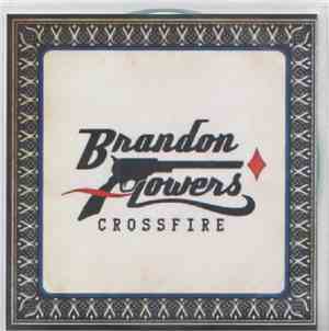 Brandon Flowers - Crossfire