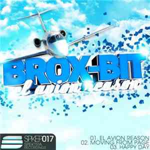 Brox-Bit - El Avion Reason EP