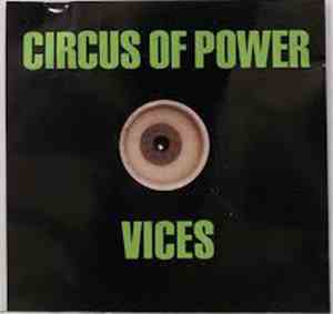 Circus Of Power - Vices