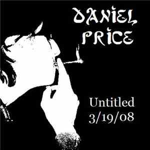 Daniel Price - Untitled 3/19/08