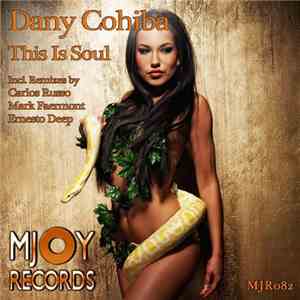 Dany Cohiba - This Is Soul