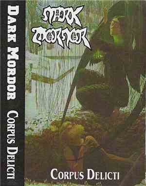 Dark Mordor - Corpus Delicti