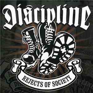 Discipline  - Rejects Of Society