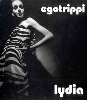 Egotrippi - Lydia