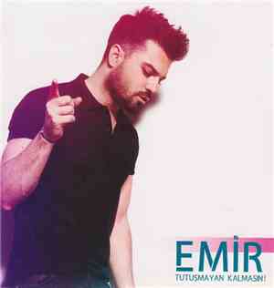 Emir - Tutuşmayan Kalmasın