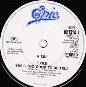 Exile - She's Too Good To Be True / Promises, Promises
