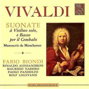 Fabio Biondi - Vivaldi: Suonate à Violino Solo, E Basso Per Il Cembalo