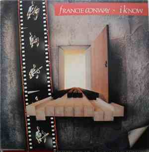 Francie Conway - I Know