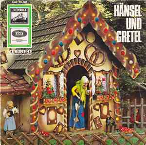 Gebrüder Grimm - Hänsel Und Gretel
