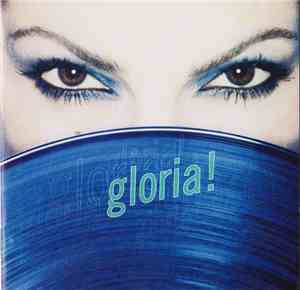 Gloria! - Gloria!