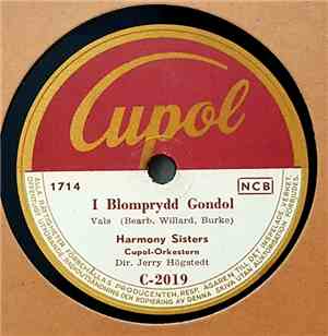 Harmony Sisters, Cupol-Orkestern - I Blomprydd Gondol / I Sommarnatt