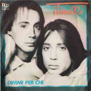 I Tirelli - Dimmi Per Chi