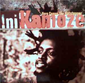Ini Kamoze - Here Comes The Hotstepper