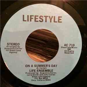 Life Ensemble - On A Summer's Day / Sheila's Song